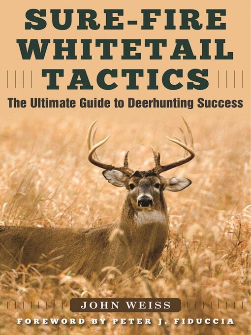 Title details for Sure-Fire Whitetail Tactics by John Weiss - Wait list